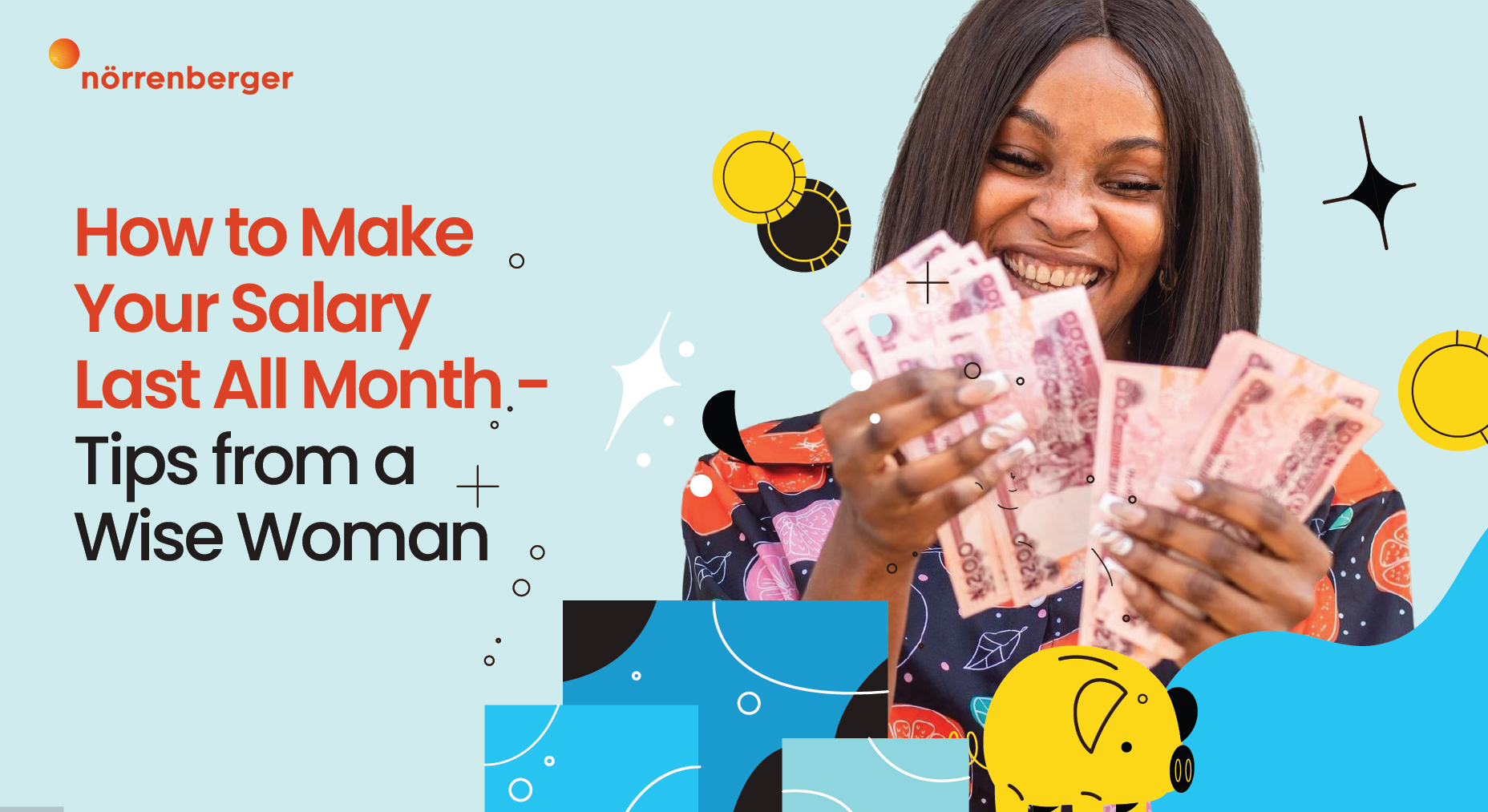 How to Make Your Salary Last All Month – Tips From a Wise Woman