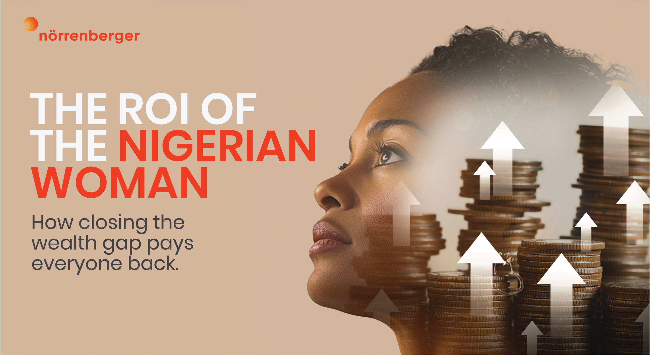 The ROI of the Nigerian Woman: How Closing the Wealth Gap Pays Everyone Back